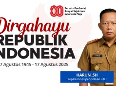 Harun, SH Kadisdik PALI : Dirgahayu Republik Indonesia ke-80